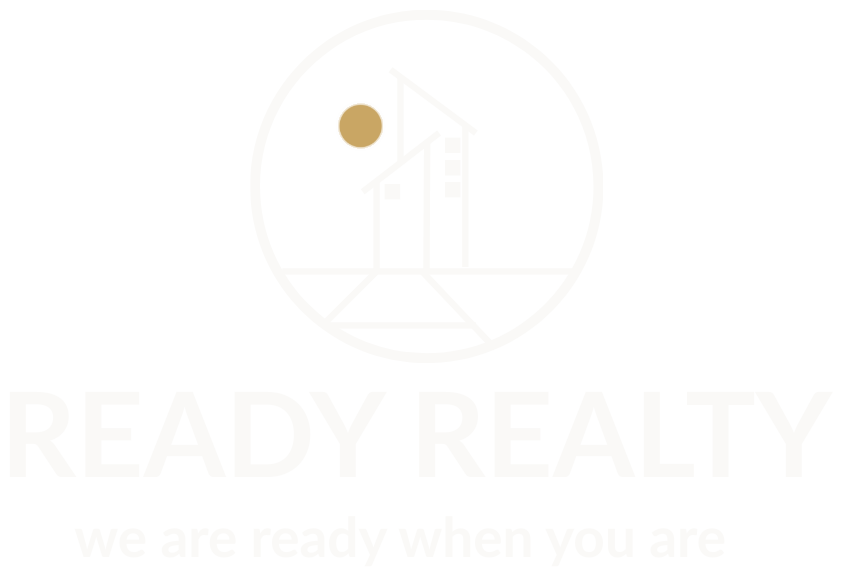 Ready Realty — we are ready when you are